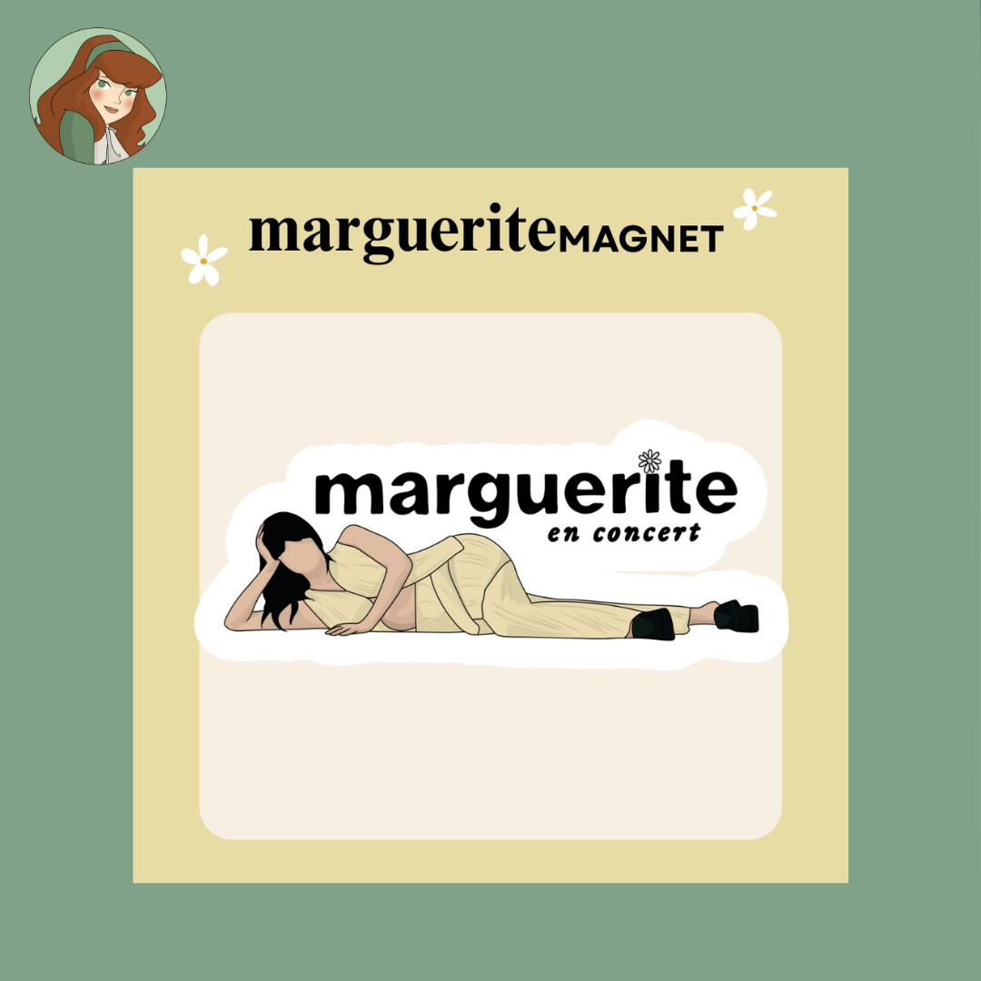 Magnet - Marguerite "En Concert"